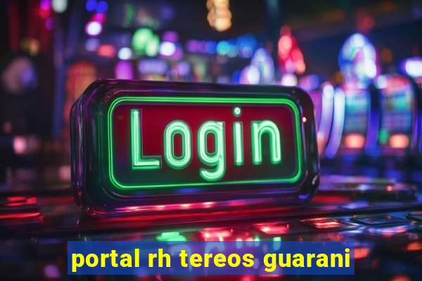 portal rh tereos guarani